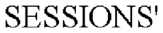 SESSIONS'