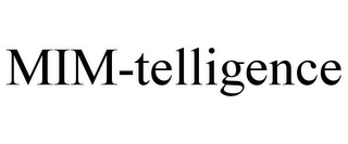 MIM-TELLIGENCE