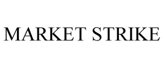 MARKET STRIKE