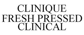 CLINIQUE FRESH PRESSED CLINICAL