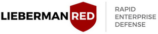 LIEBERMAN RED RAPID ENTERPRISE DEFENSE