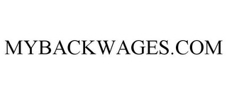 MYBACKWAGES.COM