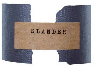 SLANDER