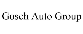 GOSCH AUTO GROUP