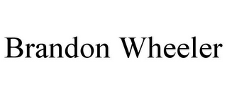 BRANDON WHEELER