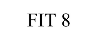 FIT 8