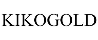 KIKOGOLD