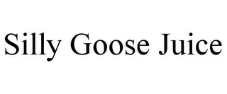 SILLY GOOSE JUICE