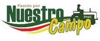 PNC PASION POR NUESTRO CAMPO