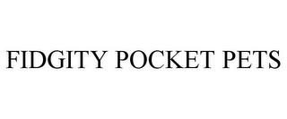 FIDGITY POCKET PETS