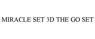 MIRACLE SET 3D THE GO SET
