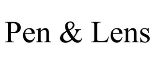 PEN & LENS