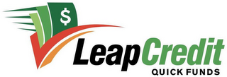 LEAP CREDIT QUICK FUNDS $