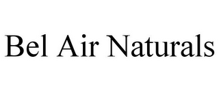BEL AIR NATURALS