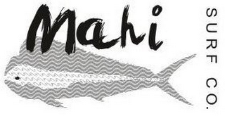 MAHI SURF CO.