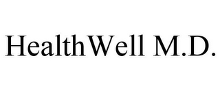 HEALTHWELL M.D.