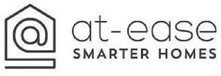 @ E AT-EASE SMARTER HOMES