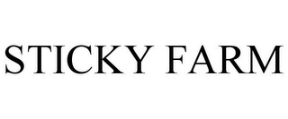 STICKY FARM