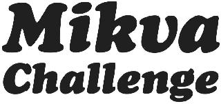 MIKVA CHALLENGE