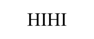HIHI