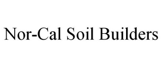 NOR-CAL SOIL BUILDERS