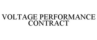 VOLTAGE PERFORMANCE CONTRACT