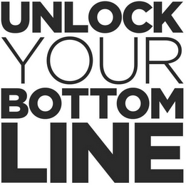 UNLOCK YOUR BOTTOM LINE