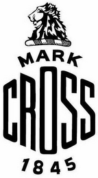 MARK CROSS 1845