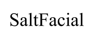 SALTFACIAL
