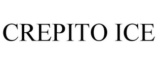 CREPITO ICE