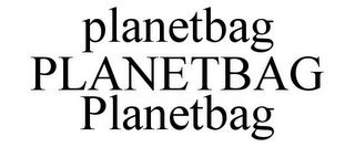 PLANETBAG PLANETBAG PLANETBAG