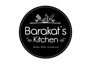 BARAKAT'S KITCHEN HOME MADE GOODNESS!