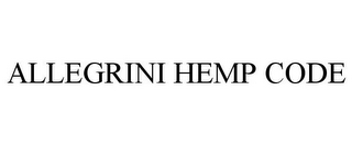 ALLEGRINI HEMP CODE