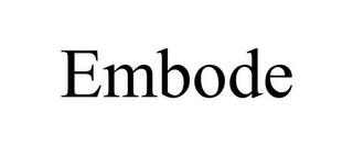 EMBODE