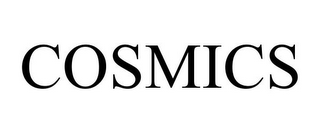 COSMICS