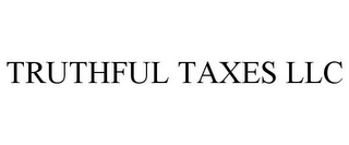 TRUTHFUL TAXES LLC