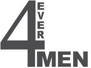 4 EVER MEN