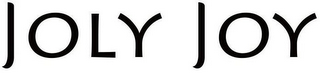 JOLY JOY