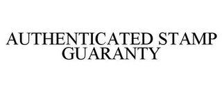 AUTHENTICATED STAMP GUARANTY