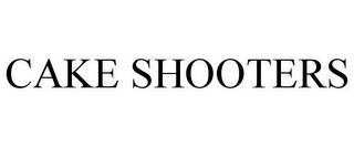 CAKE SHOOTERS