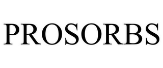 PROSORBS