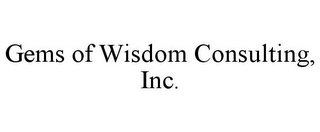 GEMS OF WISDOM CONSULTING, INC.