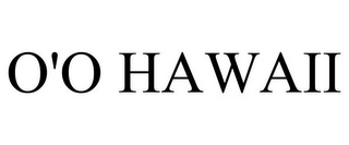 O'O HAWAII