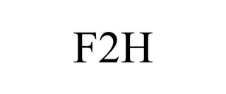 F2H