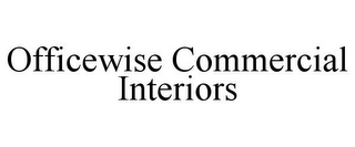 OFFICEWISE COMMERCIAL INTERIORS