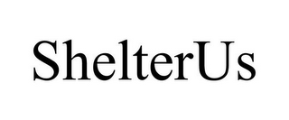 SHELTERUS