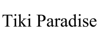 TIKI PARADISE