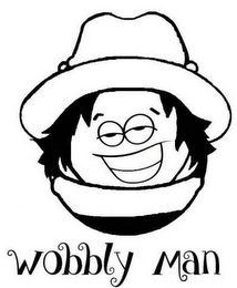 WOBBLY MAN