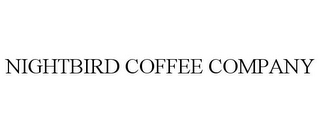 NIGHTBIRD COFFEE COMPANY