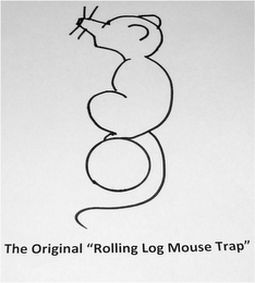 THE ORIGINAL "ROLLING LOG MOUSE TRAP"
